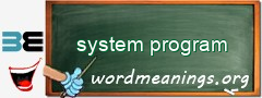 WordMeaning blackboard for system program